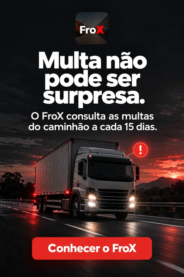 FroX: consulta das multas do caminhão a cada 15 dias