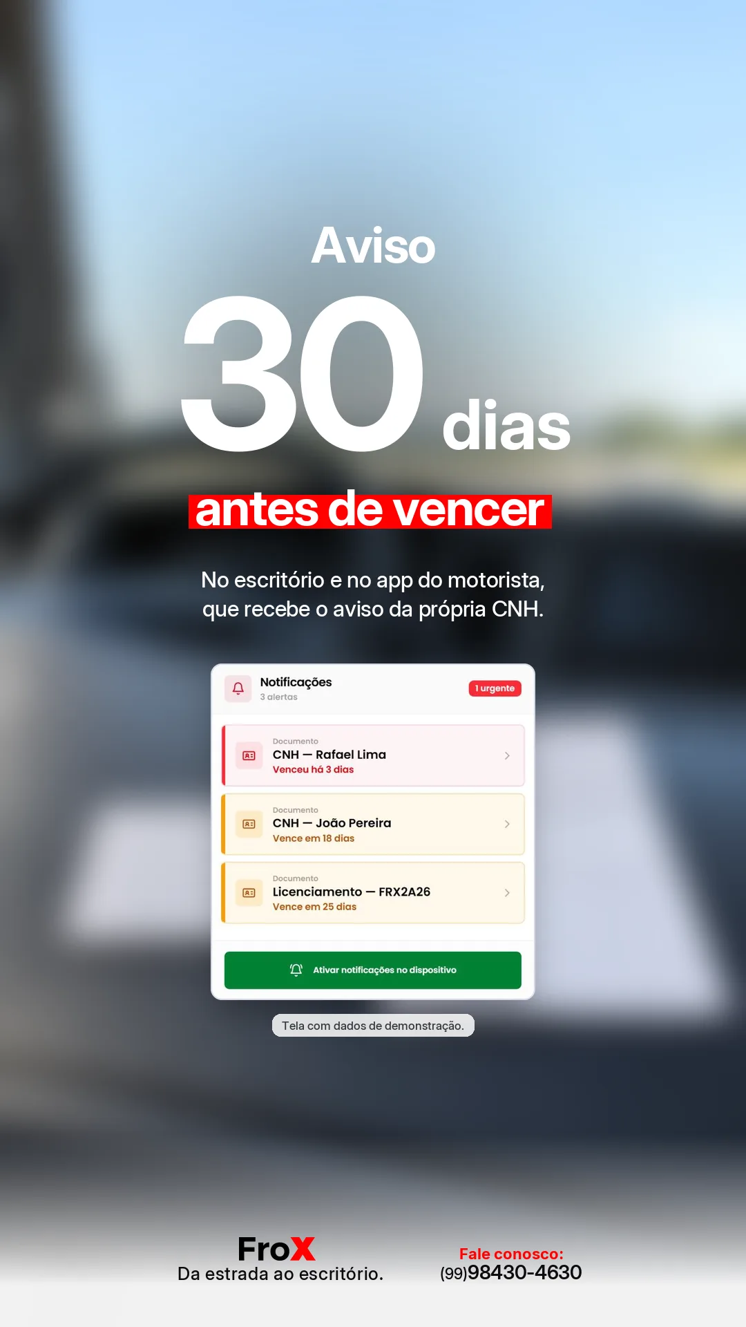 Arte do FroX com o aviso de CNH 30 dias antes de vencer, no escritório e no app do motorista
