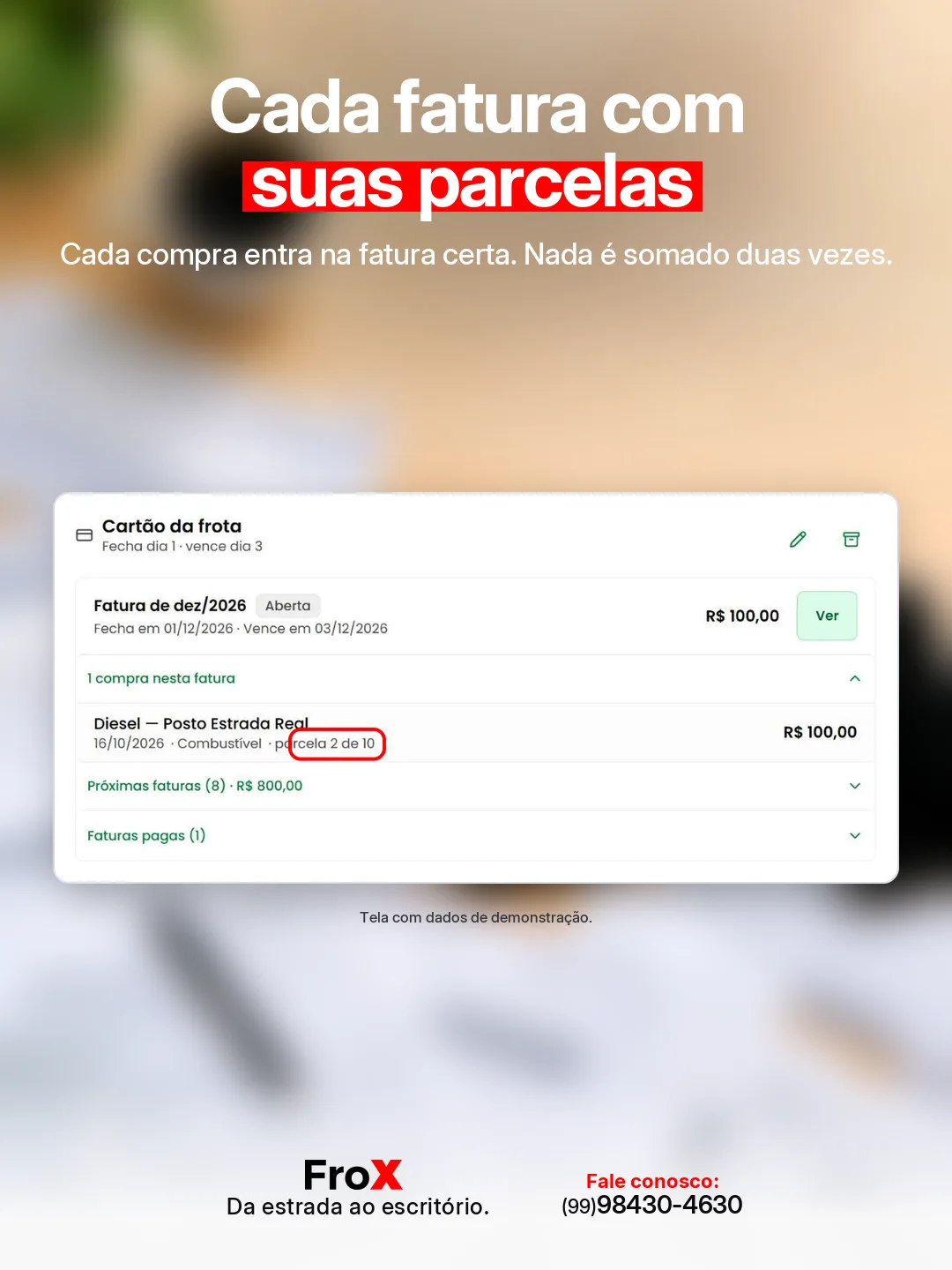 Arte do FroX mostra uma fatura de cartão aberta com as compras e a indicação parcela 3 de 10