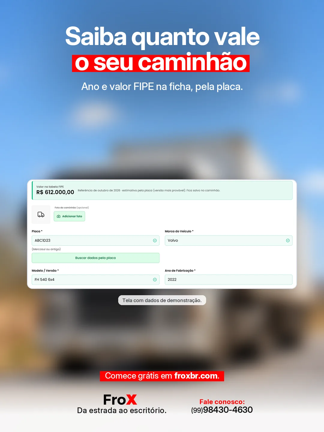 Arte do FroX mostra a ficha do caminhão com o ano e o quadro do valor FIPE