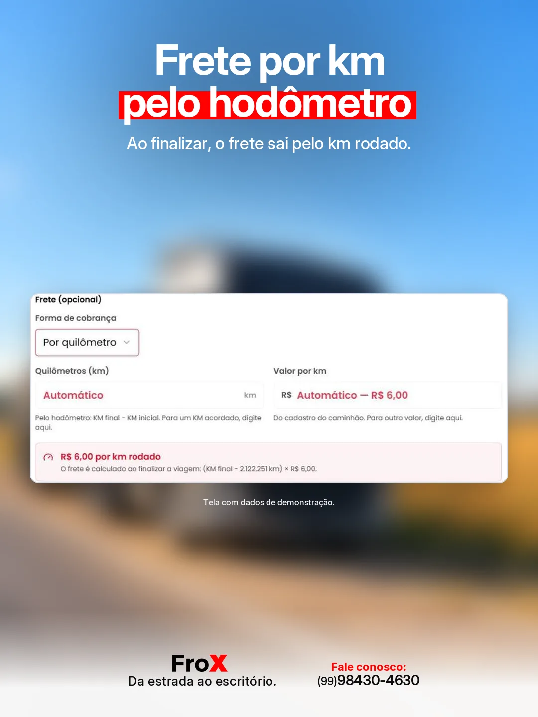 Arte do FroX sobre o frete por km calculado pelo hodômetro ao finalizar a viagem