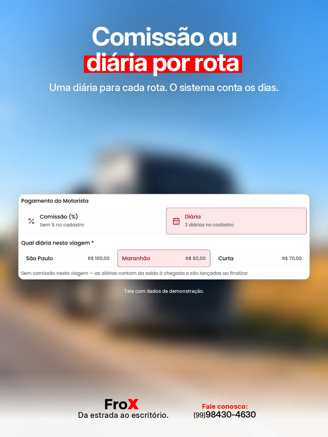 Arte do FroX sobre o pagamento do motorista por comissão ou por diária, com uma diária para cada rota