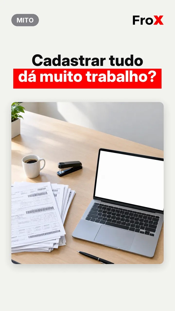 Mesa com pilha de papéis e notebook sob a frase 'Cadastrar tudo dá muito trabalho?', abertura do vídeo do FroX