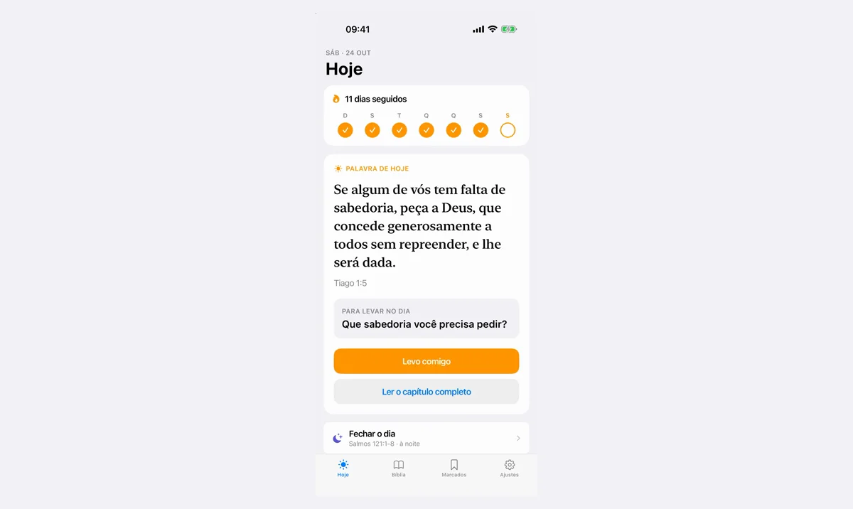 Tela Hoje do app Bíblia Sagrada: Dia e Noite com a contagem de dias seguidos, a Palavra de hoje e o cartão Fechar o dia