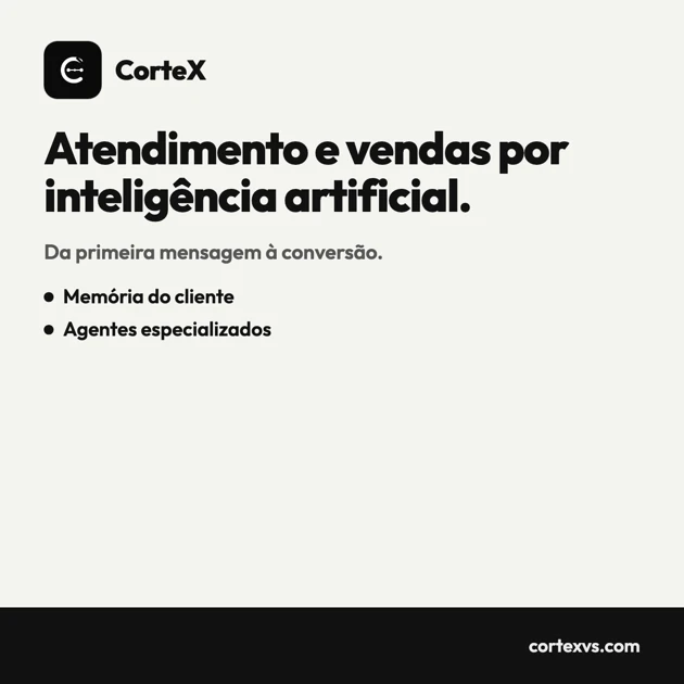Cartão de apresentação do CorteX: atendimento e vendas por inteligência artificial